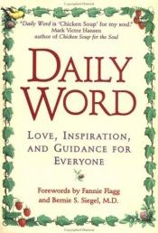 book cover of Daily Word, Love, Insriration and Gudance for Everyone by Fannie Flagg