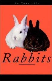 book cover of Rabbits in your life by Audrey Pavia