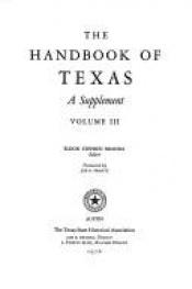 book cover of THE HANDBOOK OF TEXAS: A DICTIONARY OF ESSENTIAL INFORMATION, VOLUME 1 [I] by Walter Prescott Webb