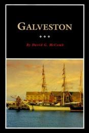 book cover of Galveston : a history and a guide by David McComb
