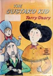 book cover of The Custard Kid (The Good Time Library) by Terry Deary