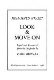 book cover of Look & move on by Mohammed Mrabet