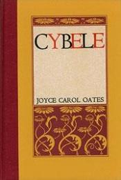 book cover of Cybele by ジョイス・キャロル・オーツ