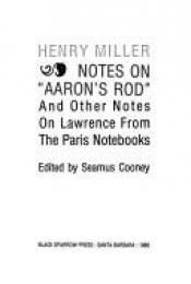 book cover of Notes On Aaron's Rod by 헨리 밀러