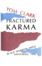 book cover of Fractured karma by Tom Clark
