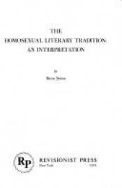 book cover of The homosexual literary tradition : an interpretation by Rictor Norton