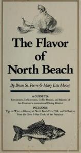 book cover of The Flavor of North Beach by Brian St. Pierre|Mary Etta Moose