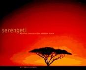book cover of Serengeti by Mitsuaki Iwagō