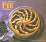 book cover of James McNair's Pie cookbook by Chronicle Books