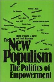 book cover of The New populism : the politics of empowerment by Harry C. Boyte