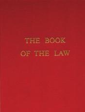 book cover of The Book of the Law by 阿莱斯特·克劳利