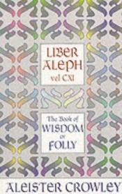 book cover of Liber Aleph Vel CXI by 阿萊斯特·克勞利