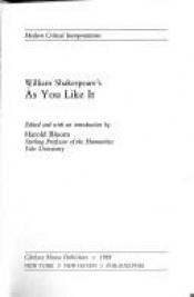 book cover of William Shakespeare's As You Like It (Bloom's Modern Critical Interpretations) by Harold Bloom