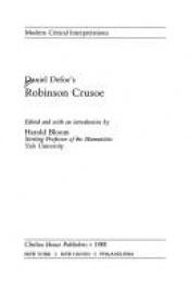 book cover of Daniel Defoe's Robinson Crusoe (Bloom's Modern Critical Interpretations) by Harold Bloom