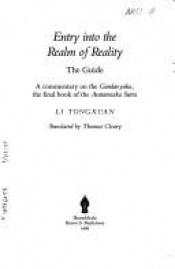 book cover of Entry Into the Realm of Reality : The Text by Thomas Cleary