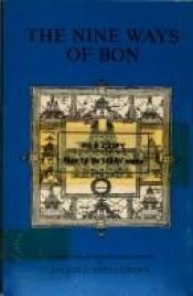 book cover of Nine Ways of Bon: Excerpts from GZi-brjid (School of Oriental & African Studies) by David Snellgrove