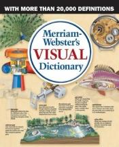 book cover of Merriam-Webster's Visual Dictionary by Websters