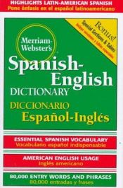 book cover of Webster's Spanish-English, English-Spanish dictionary by In Cooperation with the Editors of Merriam-Webster