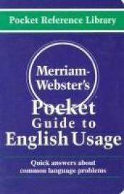 book cover of Merriam-Webster's Pocket Guide to English Usage by Websters