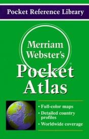 book cover of Merriam-Webster's Pocket Atlas [MERM WEB PCKT ATLAS] by Websters