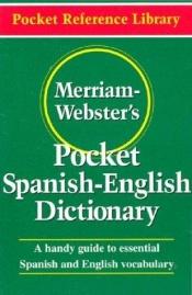 book cover of Pocket Spanish-English Dictionary by Websters