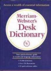 book cover of Merriam-Webster's desk dictionary by Websters