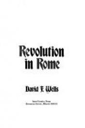 book cover of Revolution in Rome by David F. Wells