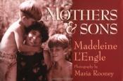 book cover of Mothers and Sons by Madeleine L'Engle