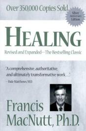 book cover of Healing by Francis MacNutt