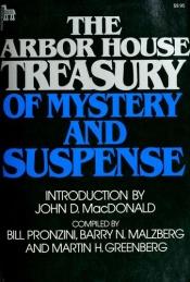book cover of The Arbor House Treasury of Mystery and Suspense by Bill Pronzini