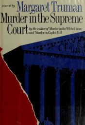 book cover of Murder in the Supreme Court (Capital Crime Mysteries) Book 3 by Margaret Truman
