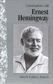 book cover of Conversations with Ernest Hemingway by 欧内斯特·米勒·海明威