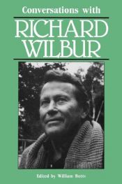 book cover of Conversations With Richard Wilbur (Literary Conversations Series) by Richard Wilbur