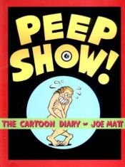 book cover of Peep show! by Joe Matt