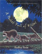 book cover of A Pocket Full of Kisses by Audrey Penn