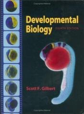 book cover of Biologia Del Desarrollo/ Developmental Biology by Scott Gilbert