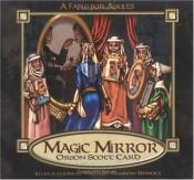 book cover of Magic Mirror by オースン・スコット・カード