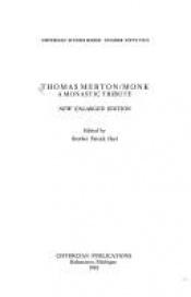 book cover of Thomas Merton: Monk by Patrick Hart