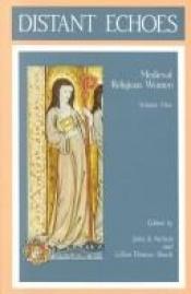 book cover of Medieval religious women by John A. Nichols