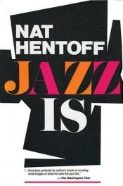 book cover of Jazz is by Nat Hentoff