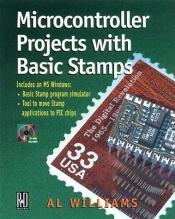 book cover of Microcontroller Projects With Basic Stamps by Al Williams