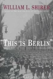 book cover of "This is Berlin" by ویلیام شایرر