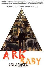 book cover of Ark baby by Liz Jensen