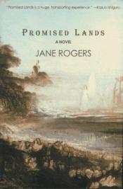 book cover of Promised Lands by Jane Rogers