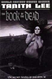 book cover of The Book of the Dead by Tanith Lee