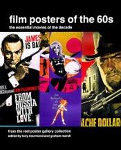 book cover of Film Posters of the 60's (Film Posters of the Decade) by Tony Nourmand