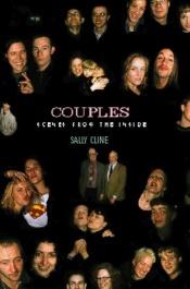book cover of Couples : scenes from the inside by Sally Cline