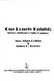 book cover of One Lonely Night by James L. Traylor|Max Allan Collins