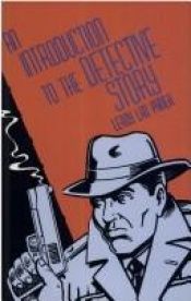 book cover of An Introduction to the Detective Story by LeRoy Panek