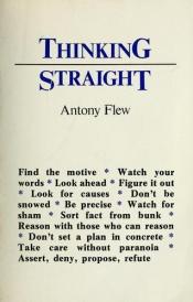 book cover of Thinking straight by Antony Flew